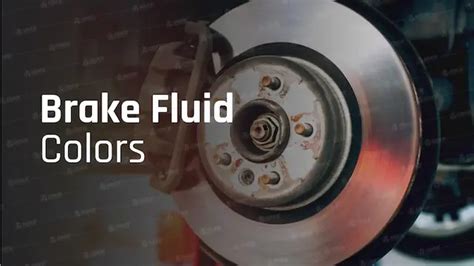 A Guide to Brake Fluid Color and Different Types of Brake Fluid OBD