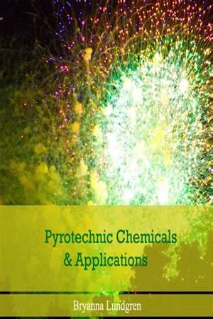 A Guide to Pyrotechnic Chemicals pdf