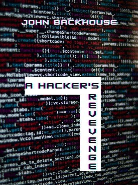 A Hacker s Revenge John Backhouse
