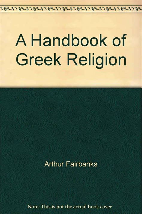 A Handbook of Greek Religion Fairbanks 1910
