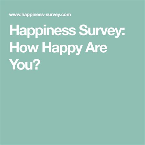 A Happiness Survey