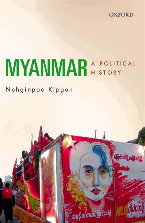A Historical Overview of Political Transition in Myanmar Since 1988