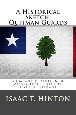 A Historical Sketch of the Quitman Guards