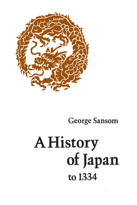 A History of Japan 1334 1615 George Sansom