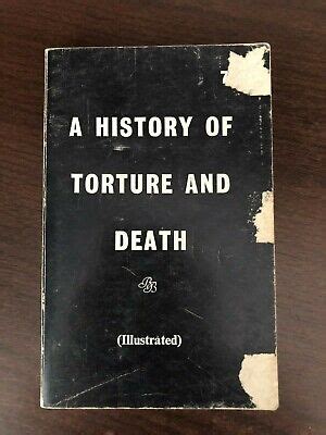A History of Torture and Death