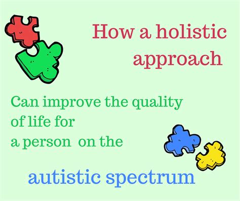 A Holistic Approach to Autism