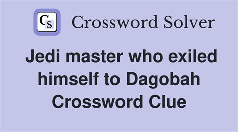 A Jedi master, he is Crossword Clue and Answer - The Games …