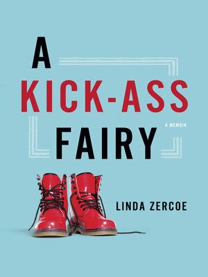 A Kick Ass Fairy A Memoir