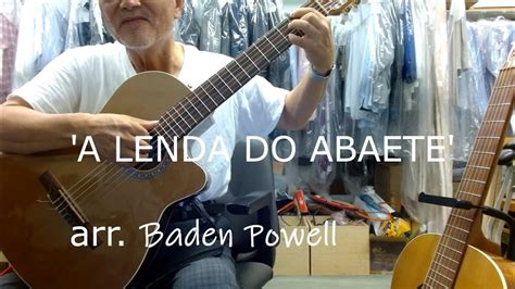 A Lenda Do Abaete by Baden Powell