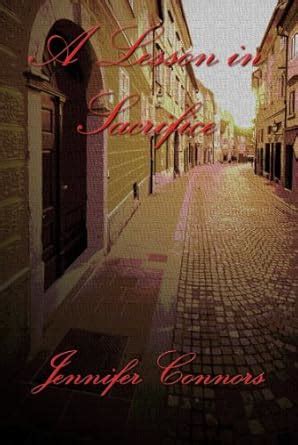 A Lesson In Sacrifice Lesson Series Book 7