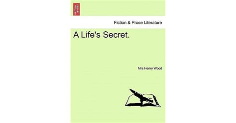 A Life s Secret A Novel