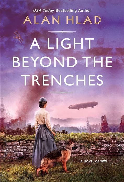 A Light Beyond the Trenches: A WW1 Novel of Betrayal …