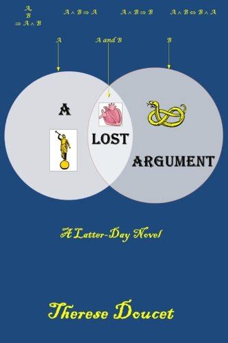 A Lost Argument A Latter Day Novel