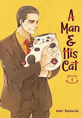 A Man and His Cat 01 by Umi Sakurai: 9781646090266