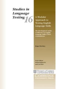 A Modular Approach To Testing English Language Skills The Development Of Cels