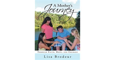 A Mother s Journey Through Faith Hope and Courage