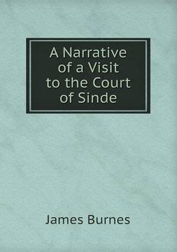 A Narrative of a Visit to the Court of Sinde