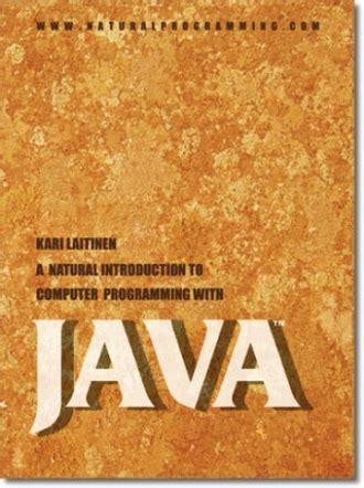 A Natural Introduction to Computer Programming with Java