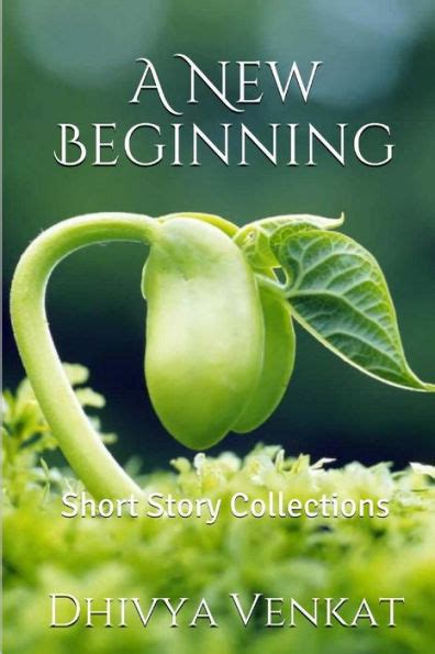 A New Beginning, Short Story Write4Fun