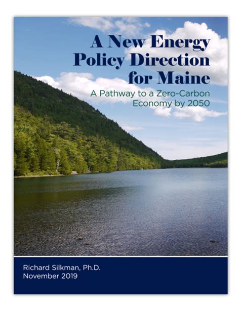 A New Energy Policy Direction for Maine