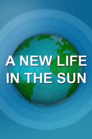 A New Life in the Sun (TV Series 2016– ) - IMDb