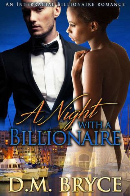 A Night with a Billionaire An Interracial Billionaire Romance