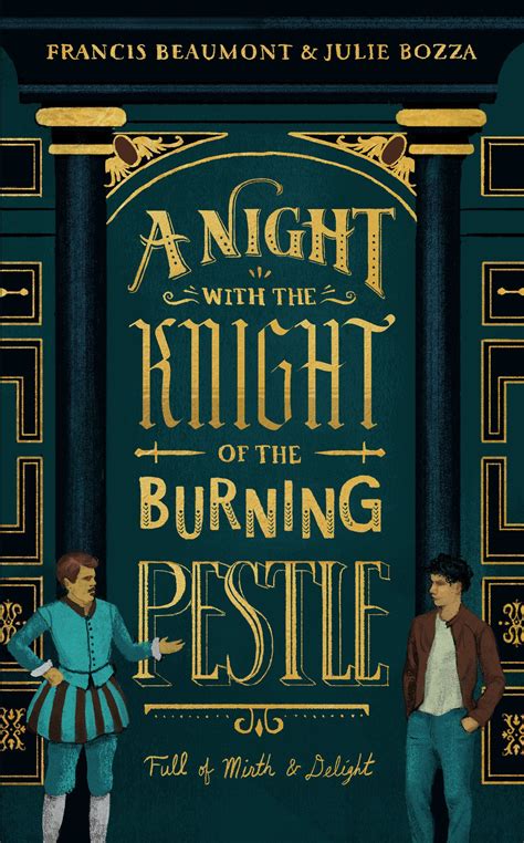 A Night with the Knight of the Burning Pestle