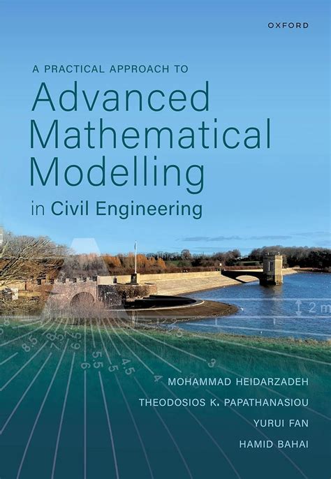 A Practical Approach to Advanced Mathematical Modelling in Civil ... - wintechmobiles.com