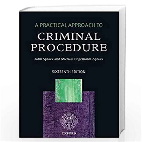 A Practical Approach To Criminal Procedure