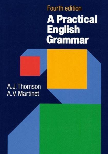 A Practical English Grammar Thomson Martinet 4th Ed