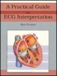 A Practical Guide To Ecg Interpretation Includes Pocket Reference