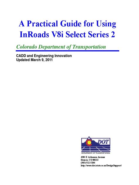 A Practical Guide for Using InRoads V8i