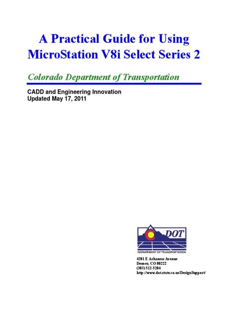 A Practical Guide for Using MicroStation V8i SS2 1