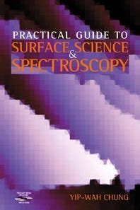 A Practical Guide to Surface Science amp Spectroscopy
