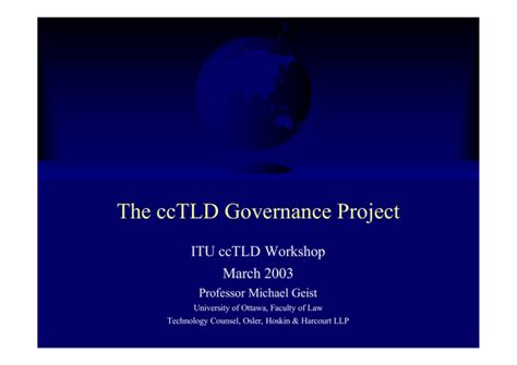 A Primer for ccTLDs on Internet Governance and the ITU