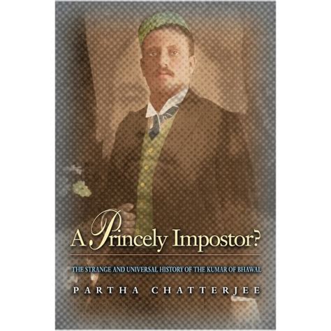 A Princely Imposter Partha Chatterjee ch 8