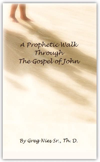 A Prophetic Walk Through the Gospel of Mark