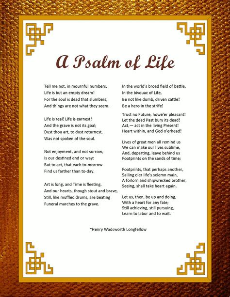 A Psalm <b>A Psalm of Life</b> Life