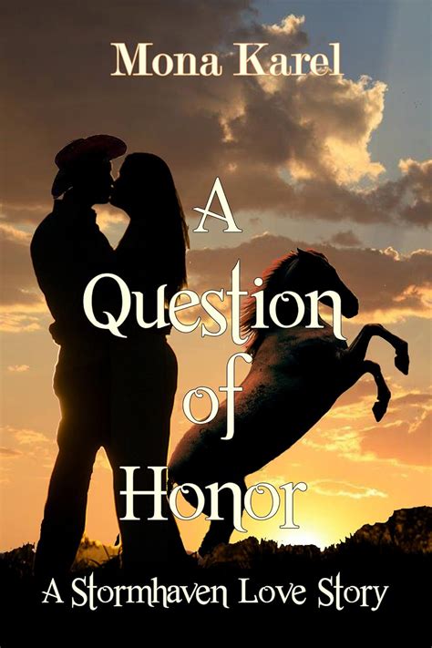 A Question of Honor A Stormhaven Love Story