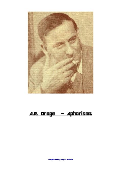 A R Orage Aphorisms