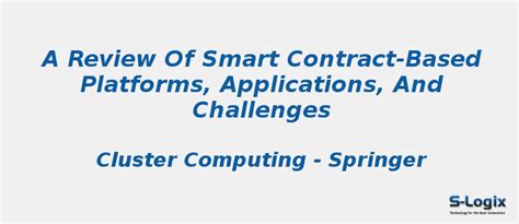 A review of smart contract-based platforms, applications, and ... - coolestguyplanet.net