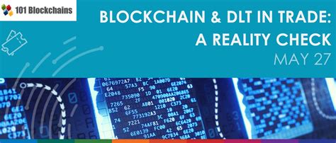 A Reality Check: Blockchain and DLT in International Trade image 1