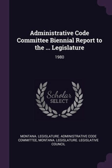 A Report Of The Administrative Code Committee