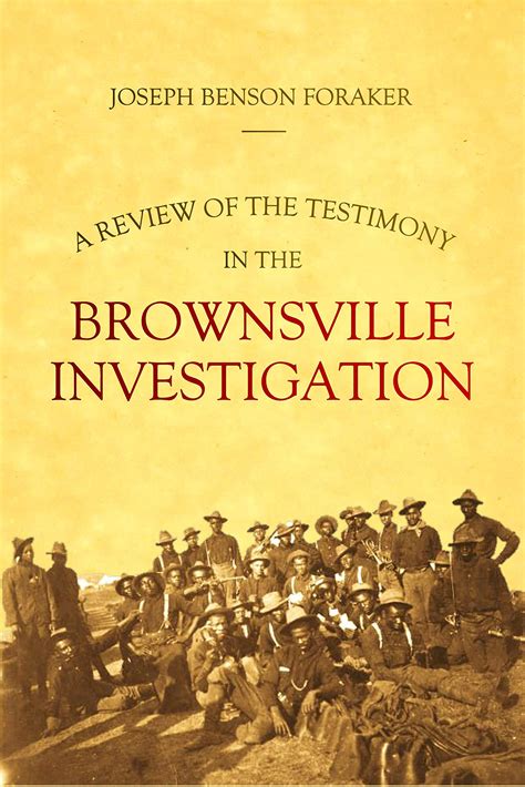 A Review of the Testimony in the Brownsville Investigation