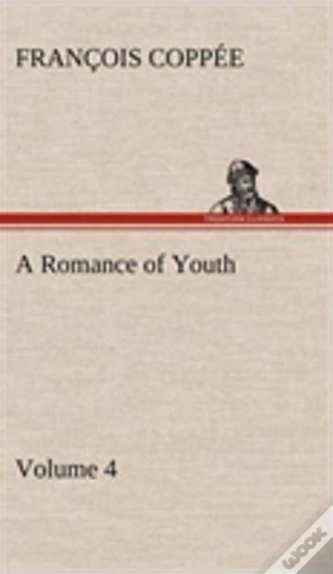 A Romance of Youth Volume 4