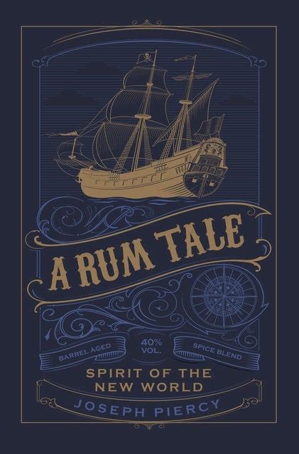 A Rum Tale Spirit of the New World