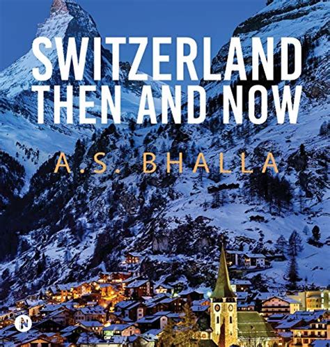 A S Bhalla Glimpses of Medieval Switzerland