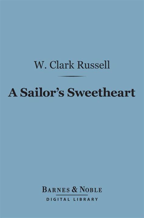 A Sailor s Sweetheart Barnes Noble Digital Library