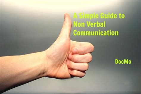 A Simple Guide to Non Verbal Communication HubPages