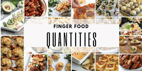 A Simple Way to Calculate Finger Food Quantities For A …